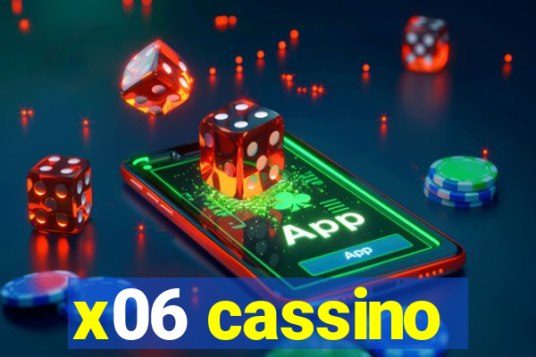 x06 cassino